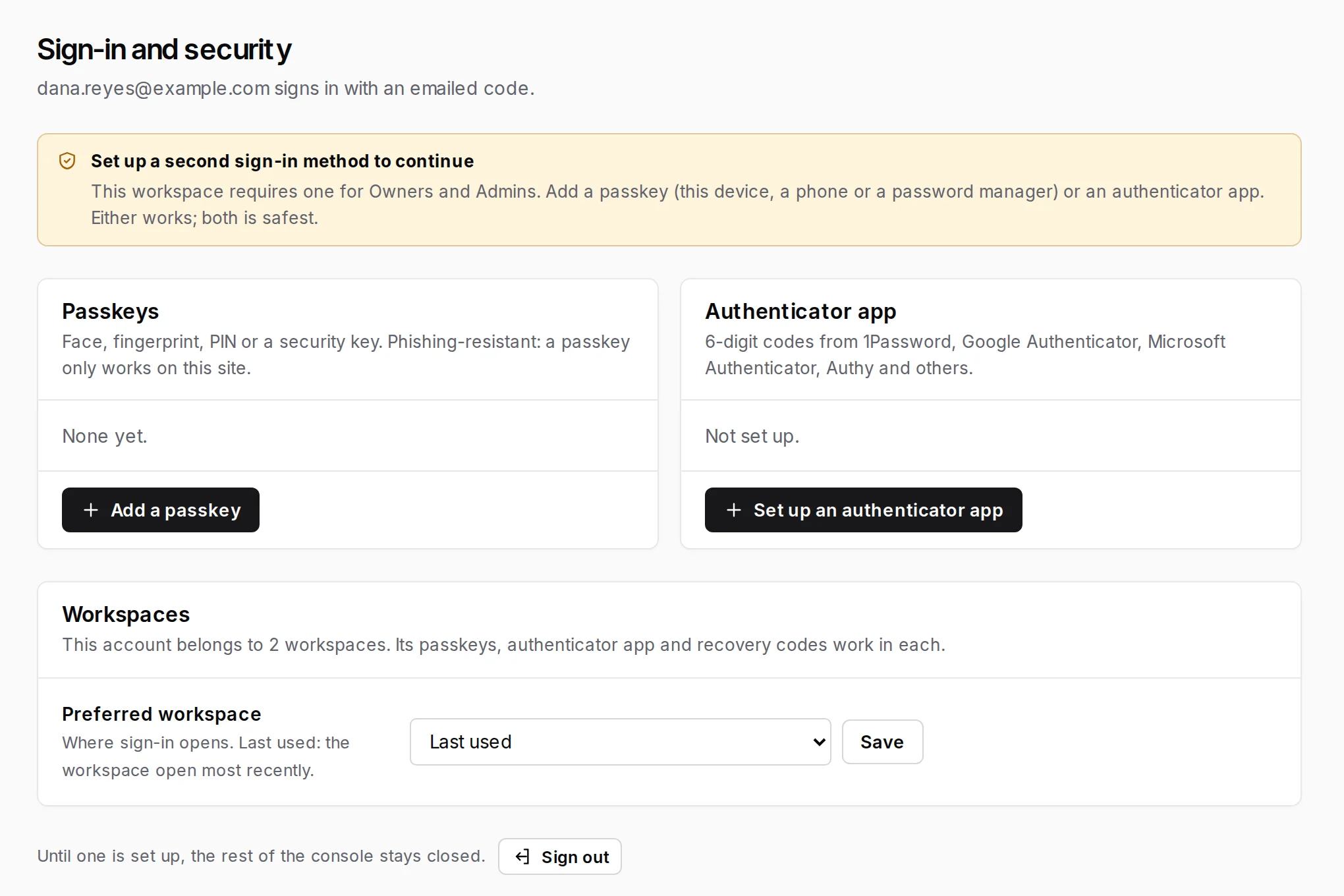 Sign-in and security, the first time an Owner signs in: Add a passkey or Set up an authenticator app